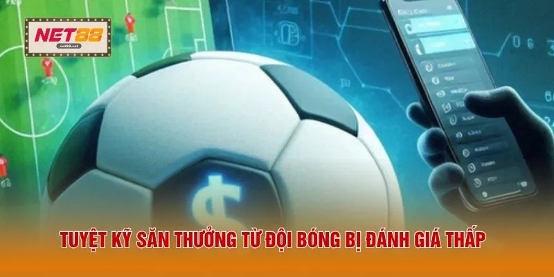 Kèo Chấp 2 Trái - 3 Kinh Nghiệm Bắt Kèo Cửa Dưới Thắng Đậm 3 Tuyệt kỹ săn thưởng từ đội bóng bị đánh giá thấp